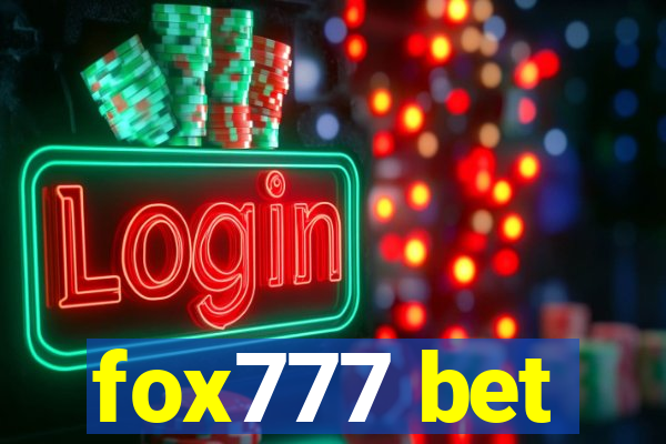 fox777 bet